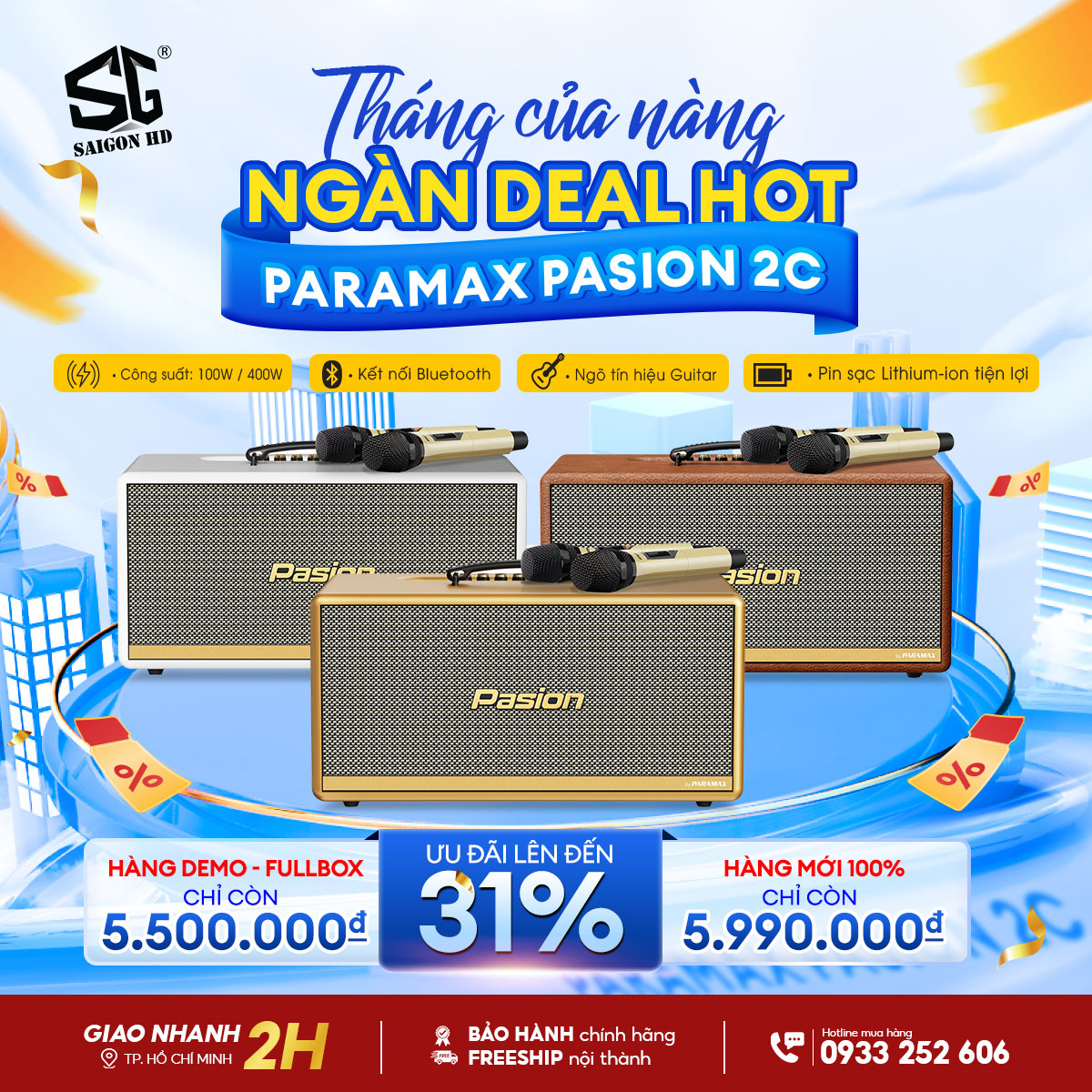 Mừng tháng của nàng - Paramax Pasion 2C sale tới 31%