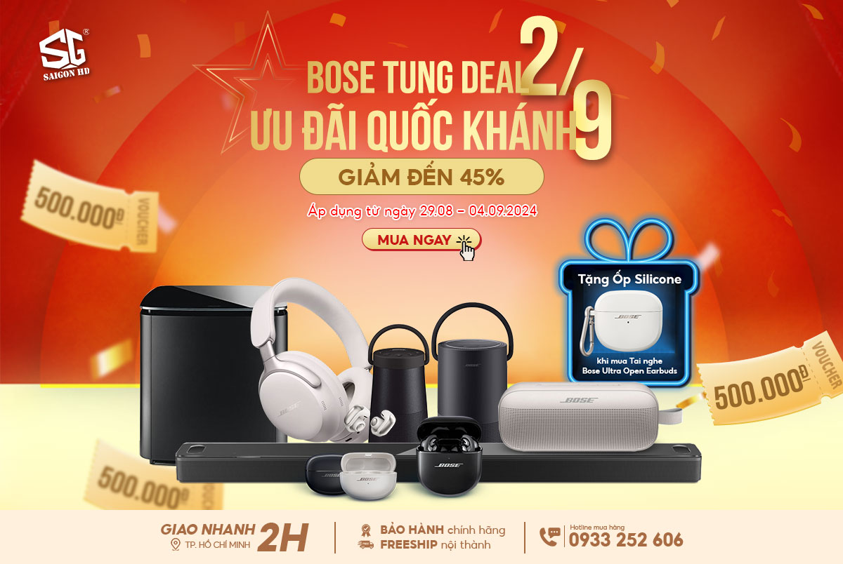 Bùng nổ ưu đãi 2/9 - Bose chính hãng giảm đến 45%!