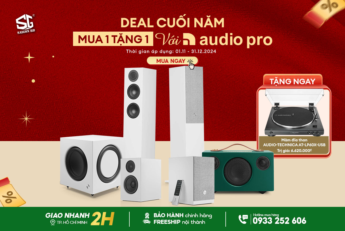 Săn Deal cuối năm - Mua 1 tặng 1 cùng Audio Pro