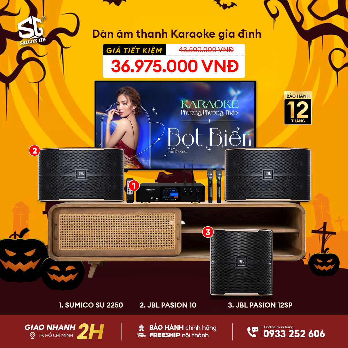 Amply Karaoke JBL Pasion 10 - Loa Karaoke Sumico SU 2250 - Subwoofer Karaoke JBL Pasion 12SP 