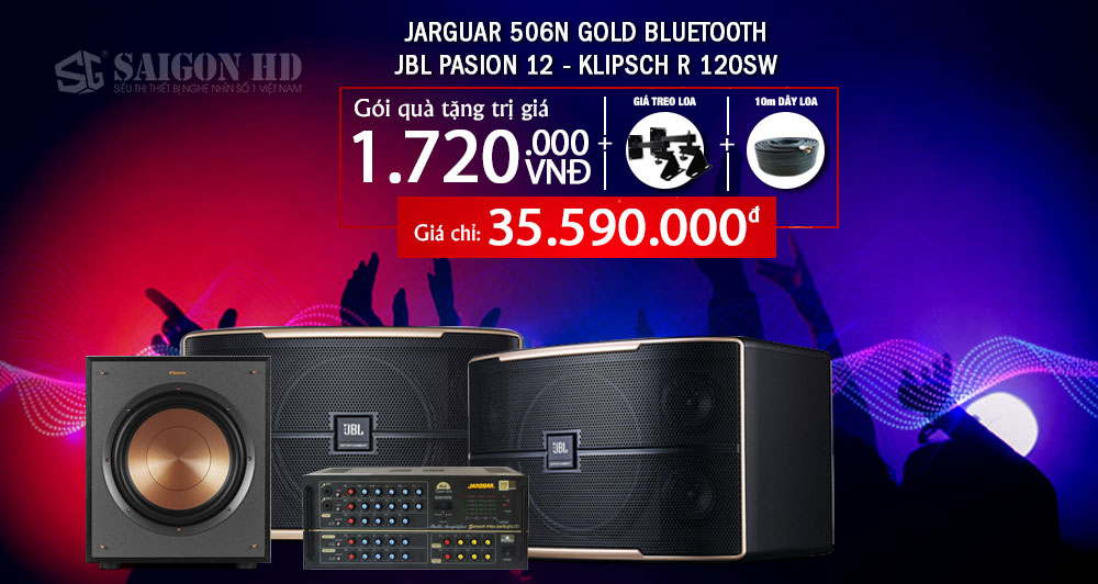 Combo Loa Karaoke JBL Pasion 12 - Amply Jarguar 506N Gold Bluetooth - Loa Sub Klipsch R 120SW