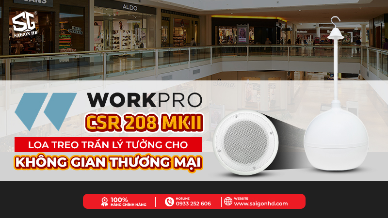 Loa WorkPro CSR 208 MKII – Giải pháp loa treo trần lý tưởng cho quán cà phê & trung tâm thương mại