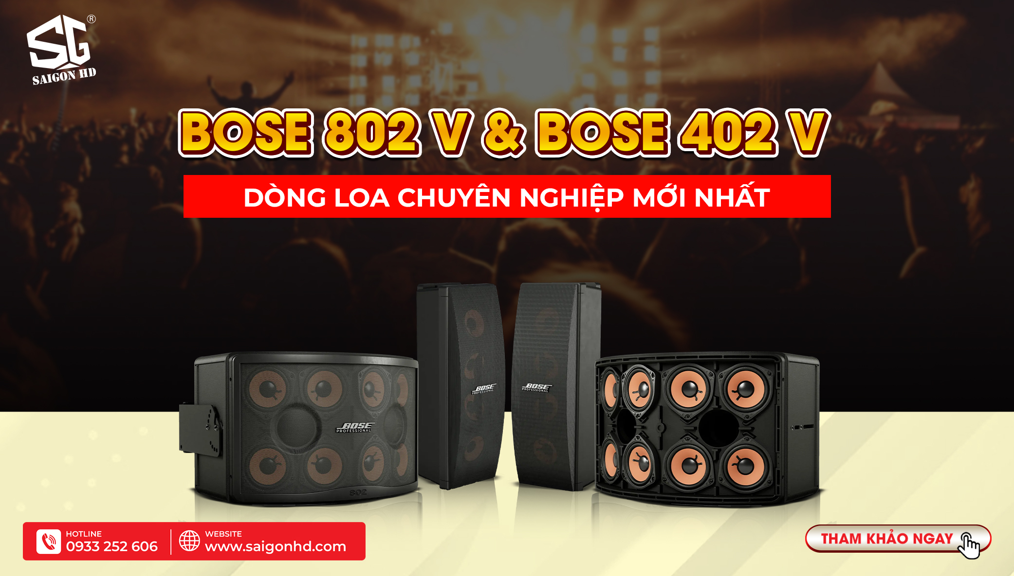 SAIGON HD sắp về hàng Bose 802 V & Bose 402 V