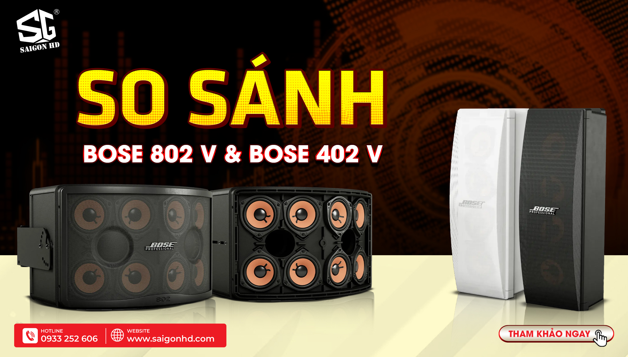 SAIGON HD sắp về hàng Bose 802 V & Bose 402 V