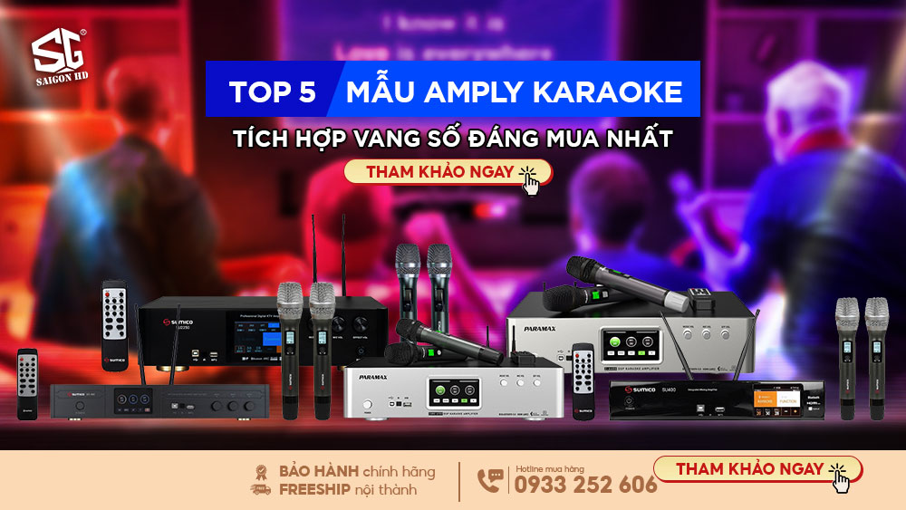 Top 5 mẫu amply karaoke tích hợp vang số đáng mua nhất