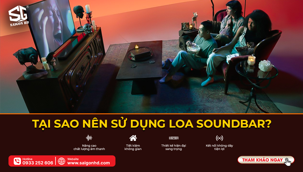 Tại sao nên sử dụng loa soundbar?