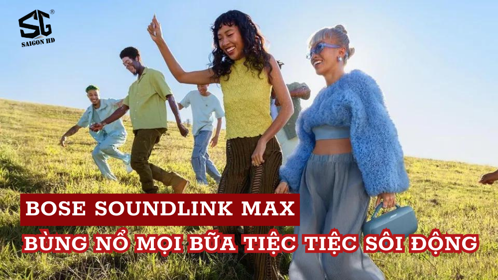 Bose SoundLink Max - Ông hoàng party bùng nổ cùng mọi bữa tiệc sắp lộ diện vào 17.07.2024